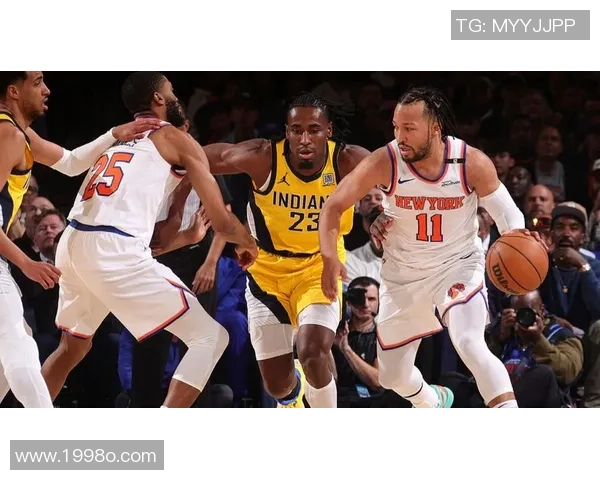 步行者迎战尼克斯：激烈对决揭示两队季后赛争夺新局势